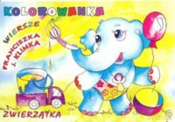 Kolorowanka - Zwierzątka [KSIĄŻKA]