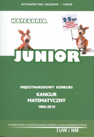 Matematyka z wesołym Kangurem. Poziom JUNIOR [KSIĄŻKA]