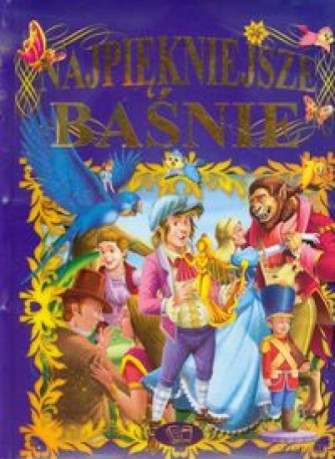 Najpiekniejsze baśnie [KSIĄŻKA]
