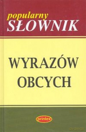 Popularny słownik wyrazów obcych [KSIĄŻKA]