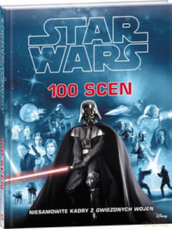 Gwiezdne Wojny. 100 scen (Star Wars) [KSIĄŻKA]