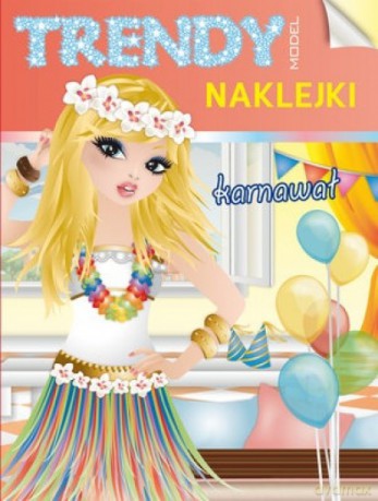 Trendy Model Naklejki. Karnawał [KSIĄŻKA]