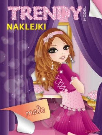 Trendy Model Naklejki. Moda [KSIĄŻKA]