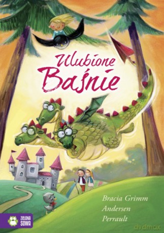 Ulubione baśnie - Marzena Kwietniewska-Talarczyk [KSIĄŻKA]