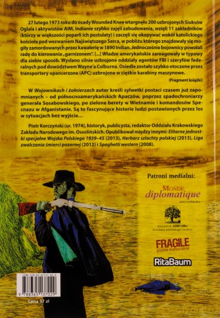 Wojownicy, żołnierze i śmierć nie zawsze pełna chwały - Piotr Korczyński [KSIĄŻKA]