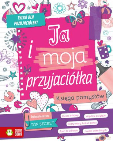 Ja i moja przyjaciółka - Aniela Cholewińska-Szkolik [KSIĄŻKA]