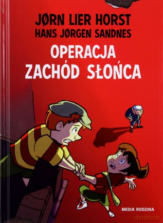Operacja zachód słońca. Biuro detektywistyczne nr 2 (Tom 3) - Jorn Lier Horst, Hans Jorgen Sandnes (twarda) [KSIĄŻKA]