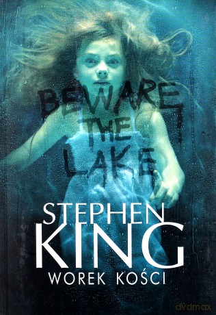 Worek kości - Stephen King [KSIĄŻKA]