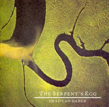 Dead Can Dance: The Serpent's Egg [CD]
