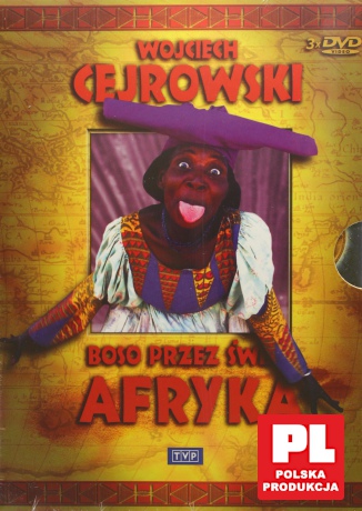 Boso przez Świat: Afryka - Wojciech Cejrowski [BOX] [3DVD]