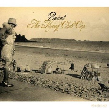 Beirut: The Flying Club Cup [CD]