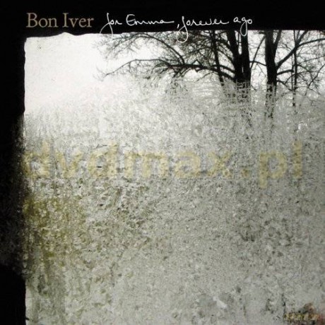 Bon Iver: For Emma, Forever Ago [CD]