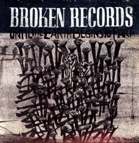 Broken Records: Until The Earth Begins To Part [Winyl]