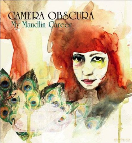 Camera Obscura: My Maudlin Career (digipack) [CD]