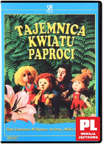 Tajemnica kwiatu paproci [DVD]