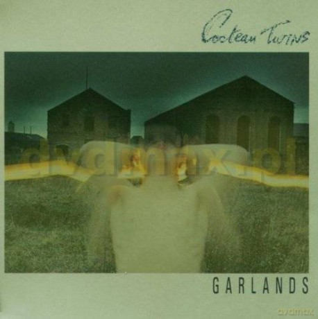 Cocteau Twins: Garlands -Remaster 2003 [CD]