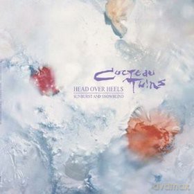 Cocteau Twins: Head Over Heels/Sunburst And Snowblind [2xWinyl]