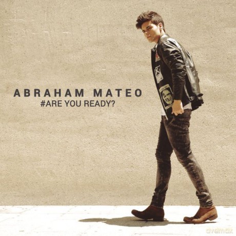 Abraham Mateo: Are You Ready? [CD]