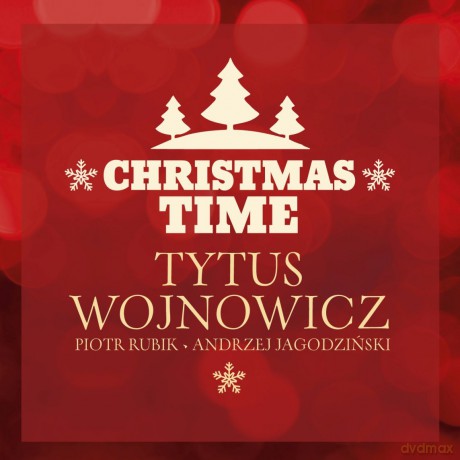 Tytus Wojnowicz: Christmas Time [CD]