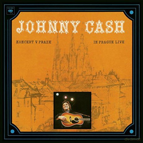 Johnny Cash: Koncert v Praze (In Prague- Live) [CD]