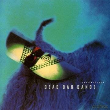 Dead Can Dance: Spiritchaser (Remastered) 2008 [CD]