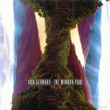 Lisa Gerrard: The Mirror Pool [CD]