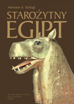 Starożytny Egipt - Hermann A. Szlogl [KSIĄŻKA]
