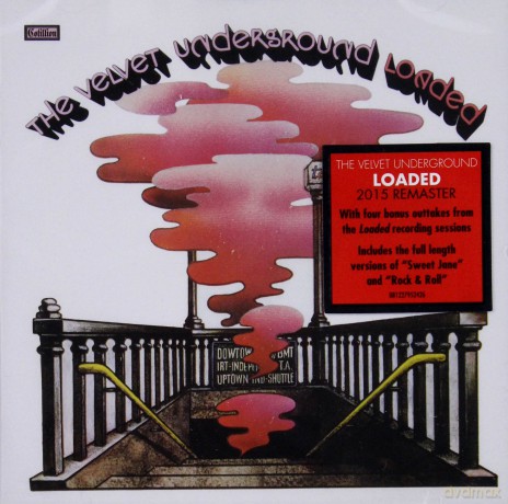 The Velvet Underground: Loaded: Re-Loaded 45th Anniversary Edition [CD]