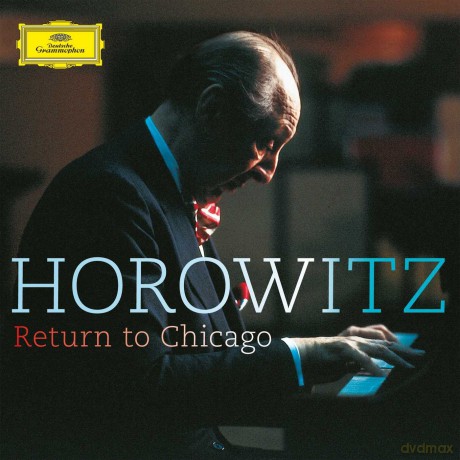 Vladimir Horowitz: Return To Chicago [2CD]