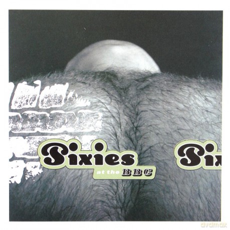 The Pixies: Pixies At The Bbc [CD]