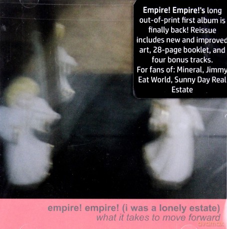 Empire! Empire! (I Was A Lonely Estate): What It Takes To Move Forward [CD]