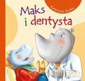 Maks i Dentysta Twarda [KSIĄŻKA]