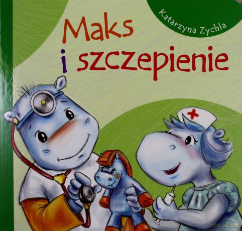 Maks i Szczepienie Twarda [KSIĄŻKA]