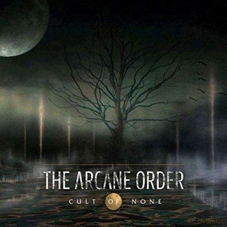 The Arcane Order: Cult Of None [CD]