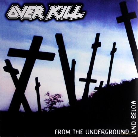 Overkill: From The Underground And Below [Winyl]