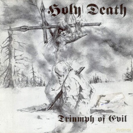 Holy Death: Triumph Of Evil [CD]
