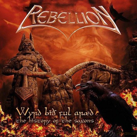 Rebellion: Wyrd Bid Ful Araed [CD]