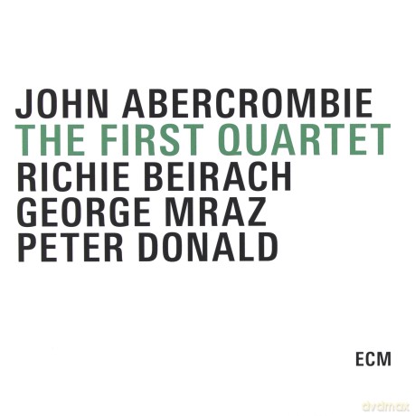 Abercrombie, Johnson, Erskine: The First Quartet [3CD]