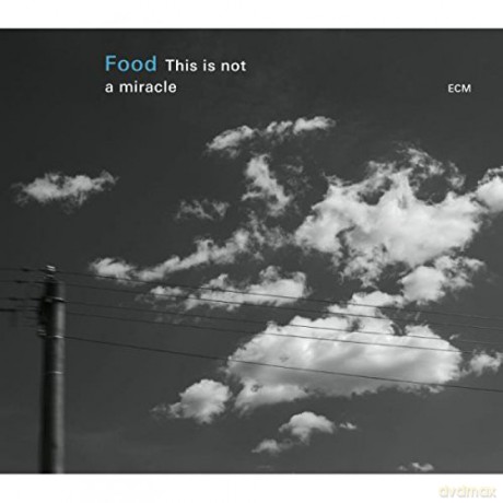 Food: This Is Not A Miracle [CD]