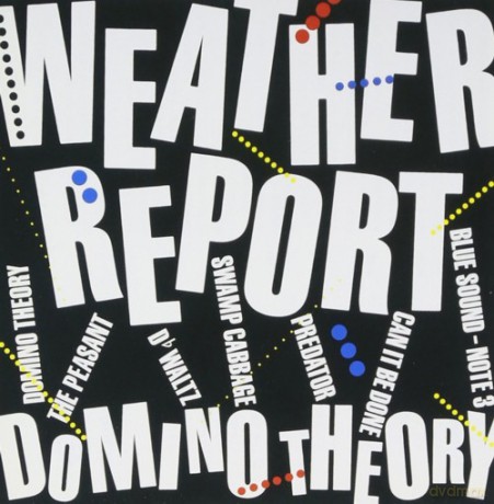 Weather Report: Domino Theory [CD]