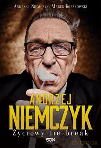 Andrzej Niemczyk. Życiowy tie-break - Andrzej Niemczyk [KSIĄŻKA]