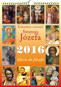 Kalendarz czcicieli św. Józefa 2016 - Katarzyna Pytlarz [KALENDARZ]