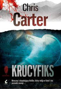 Krucyfiks - Chris Carter [KSIĄŻKA]