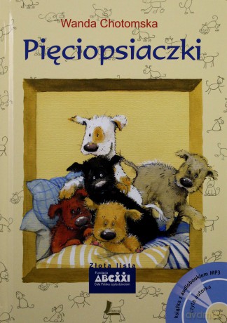 Pięciopsiaczki - Wanda Chotomska (twarda) [KSIĄŻKA]+[CD]