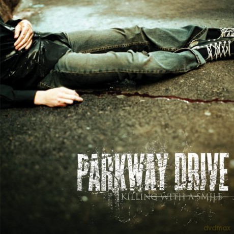 Parkway Drive: Killing With A Smile [CD]