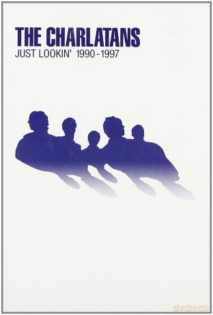 The Charlatans: Just Lookin\' 1990-1997 [DVD]