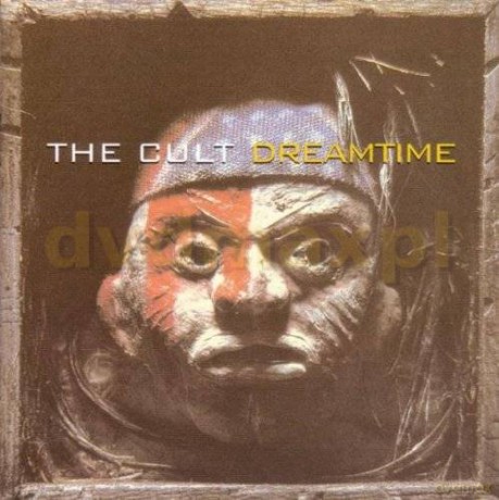 The Cult: Dreamtime [CD]