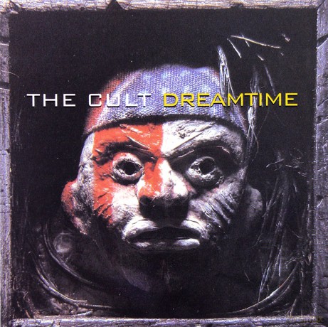 The Cult: Dreamtime [CD]