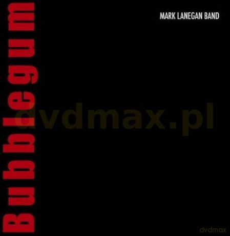 Mark Lanegan: Bubblegum [CD]