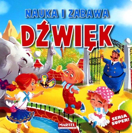 Dźwięk. Nauka i zabawa. Zmysły - Agnieszka Nożyńska-Demianiuk (twarda) [KSIĄŻKA]